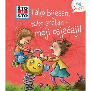 Što je što? Tako bijesan,tako sretan-moji osjećaji! - slikovnica s prozorčićima FO 710488