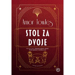 Stol za dvoje - Amor Towles