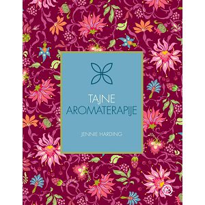 Tajne aromaterapije - Jennie Harding