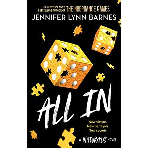 THE NATURALS: All In Jennifer Lynn Barnes