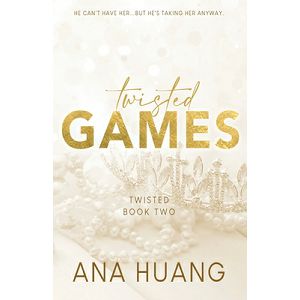 TWISTED GAMES Ana Huang