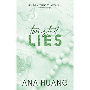 TWISTED LIES Ana Huang