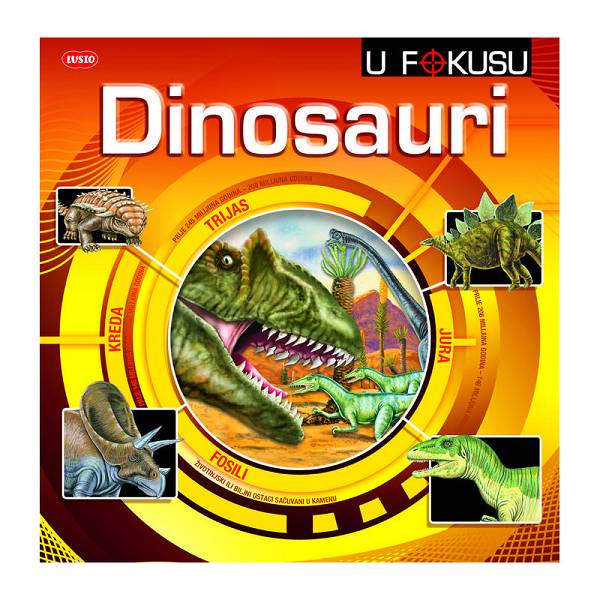 U Fokusu Dinosauri