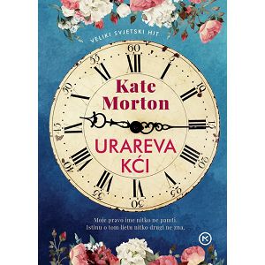 Urareva kći - Kate Morton