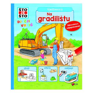 VJEŽBENICA Što je što - Na gradilištu