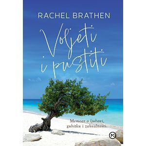 Voljeti i pustiti - Rachel Brathen