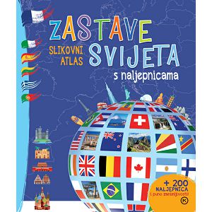 Zastave svijeta Slikovni atlas s naljepnicama Grupa autora