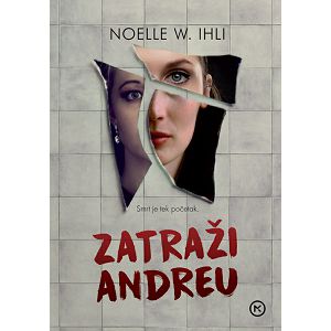 Zatraži Andreu - Noelle W.Ihli