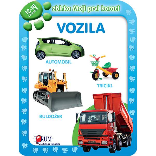 Slikovnica Zbirka Moji prvi koraci, Vozila