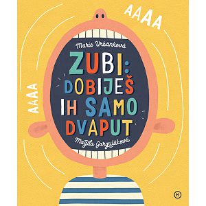 Zubi: Dobiješ ih samo dvaput - Magda Garguláková, Marie Urbánková