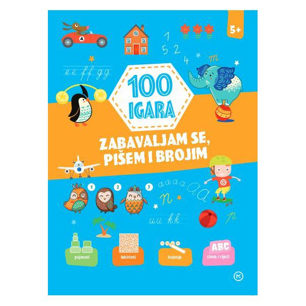 100-igara-zabavljam-sepisem-i-brojim-5-grupa-autora-47661-85332-mk_1.jpg