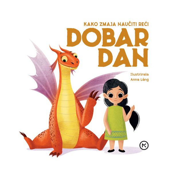 anna-lang-kako-zmaja-nauciti-reci-dobar-dan-93243-37264-mk_1.jpg