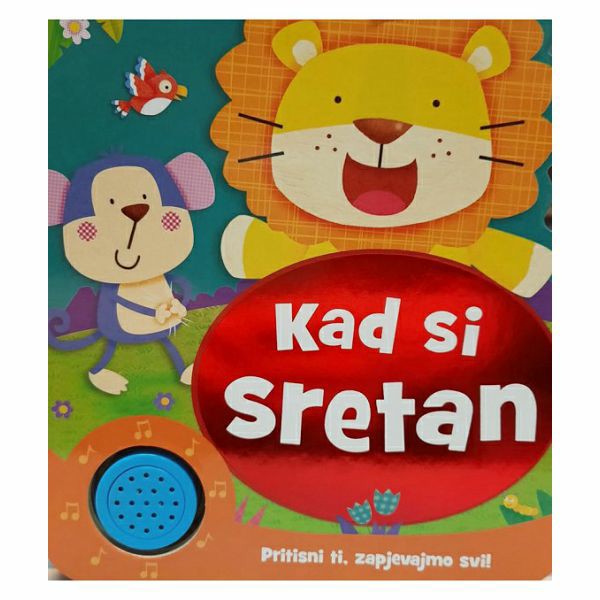 kad-si-sretan-zvucna-slikovnica-7377-0-82948-nd_1.jpg