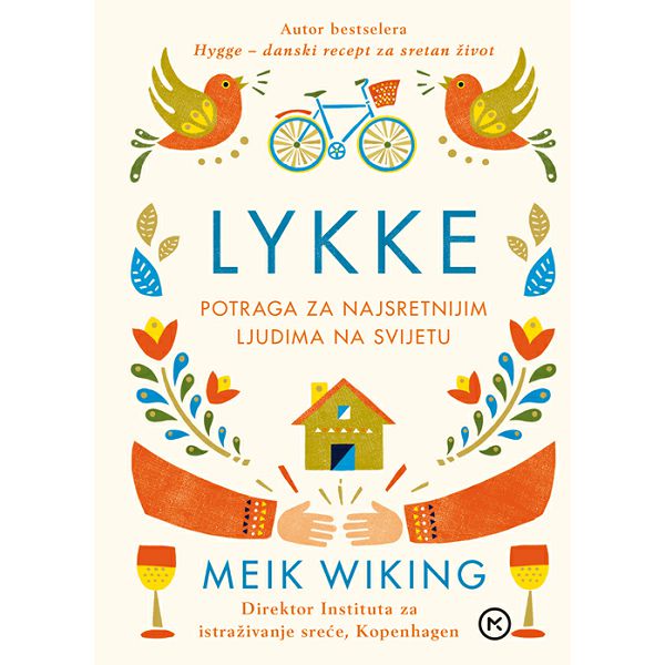 lykke-potraga-za-najsretnijim-ljudima-na-svijetu-meik-wiking-39512-72211-mk_1.jpg