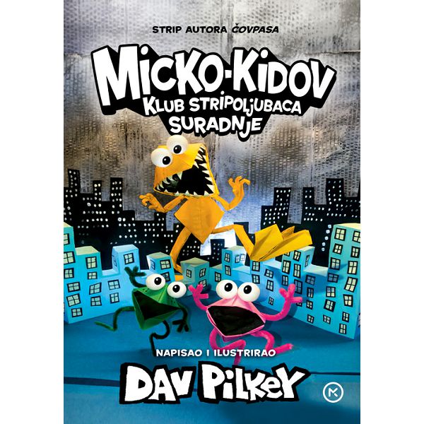 micko-kidov-klub-stripoljubaca-suradnje-dav-pilkey-93684-48689-mk_1.jpg