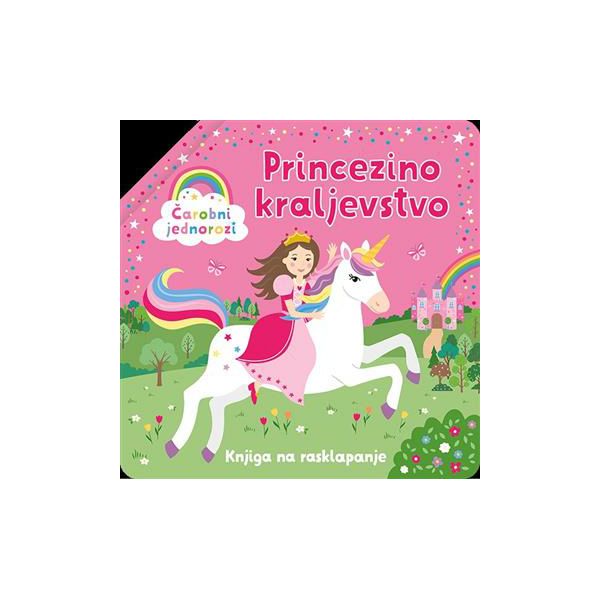 PRINCEZINO KRALJEVSTVO: Čarobni Jednorozi 302126