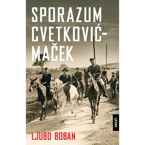 sporazum-cvetkovic-macek-ljubo-boban-89296-51958-lj_1.jpg